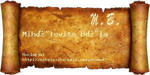 Mihálovits Béla névjegykártya